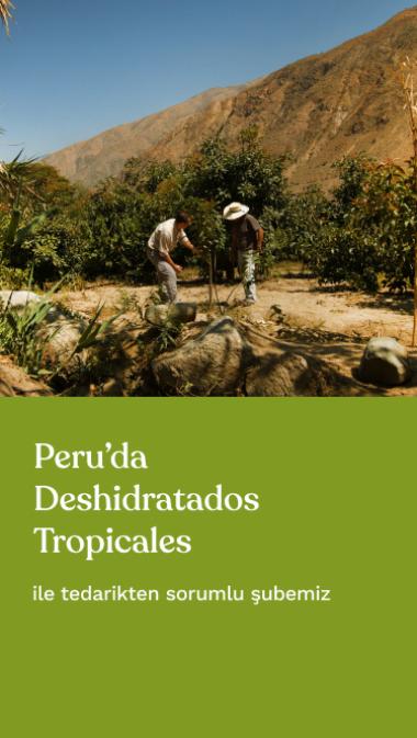 Peru’da Deshidratados Tropicales ile tedarikten sorumlu şubemiz 