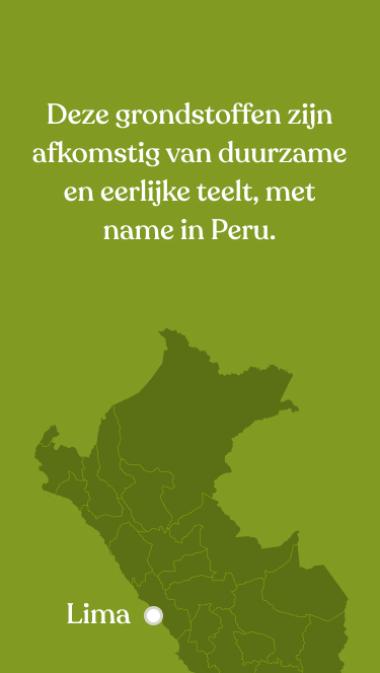 Deze grondstoffen zijn afkomstig van duurzame en eerlijke teelt, met name in Peru.
